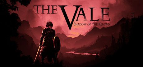 Portada del juego con el título (The Vale: Shadow of the Crown) y un guerrero con escudo y espada
